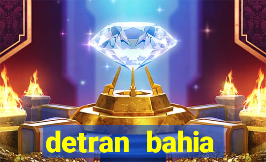 detran bahia consultar licenciamento